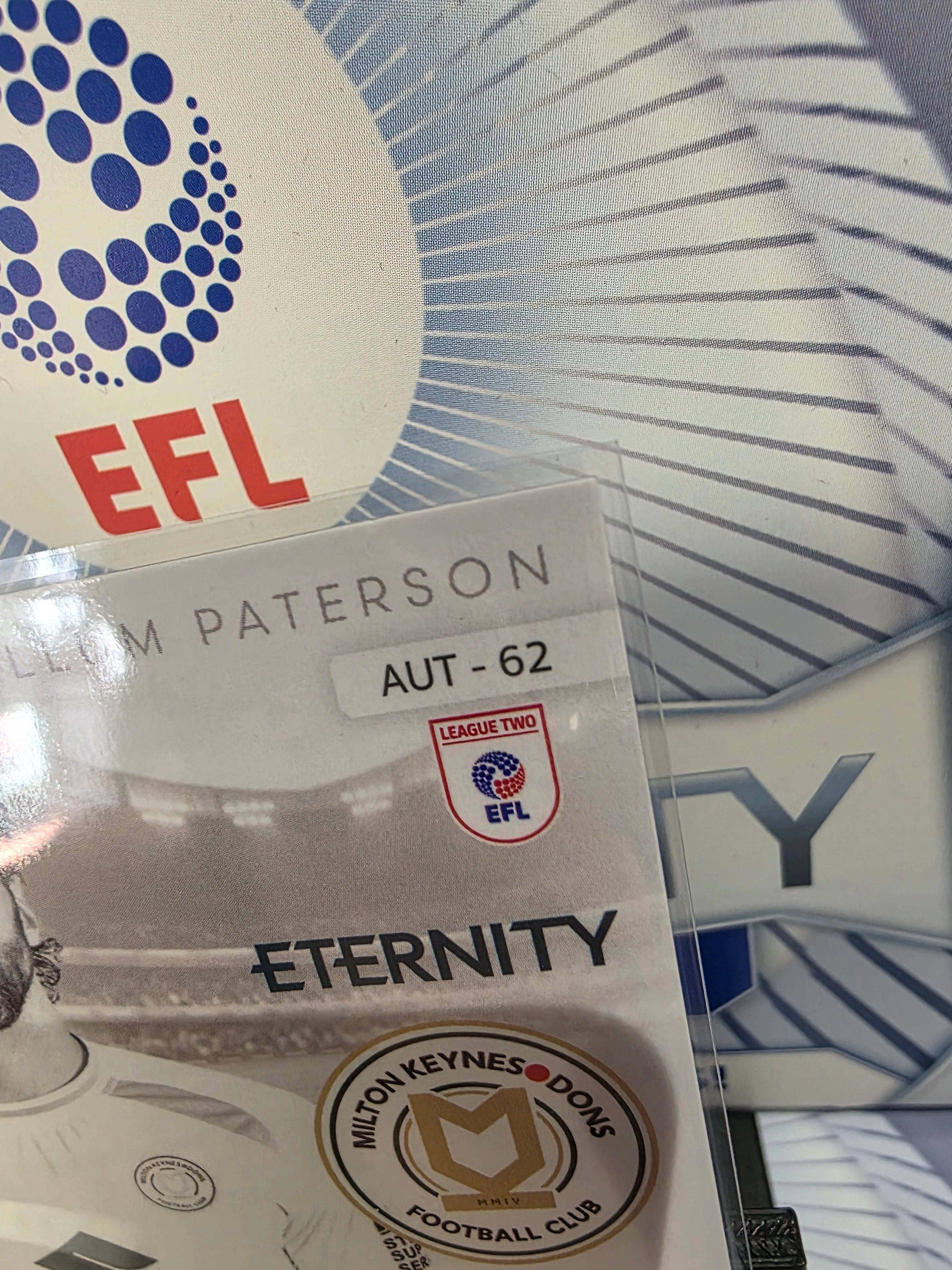 Panini: EFL Eternity Callum Paterson Auto 07/20 MK Dons FC Pack Fresh Print Error
