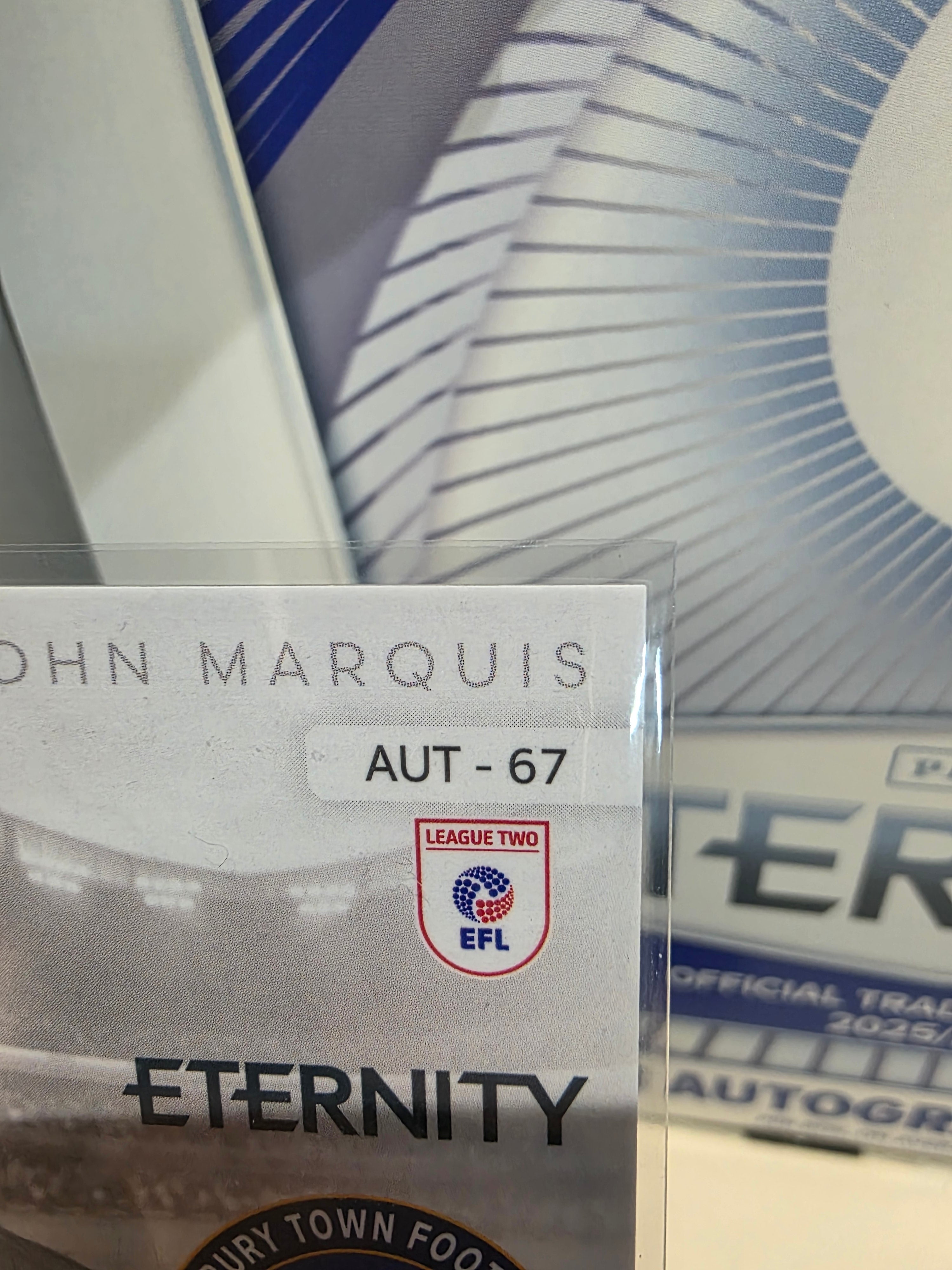 Panini: EFL Eternity John Marquis Auto Shrewsbury Town FC